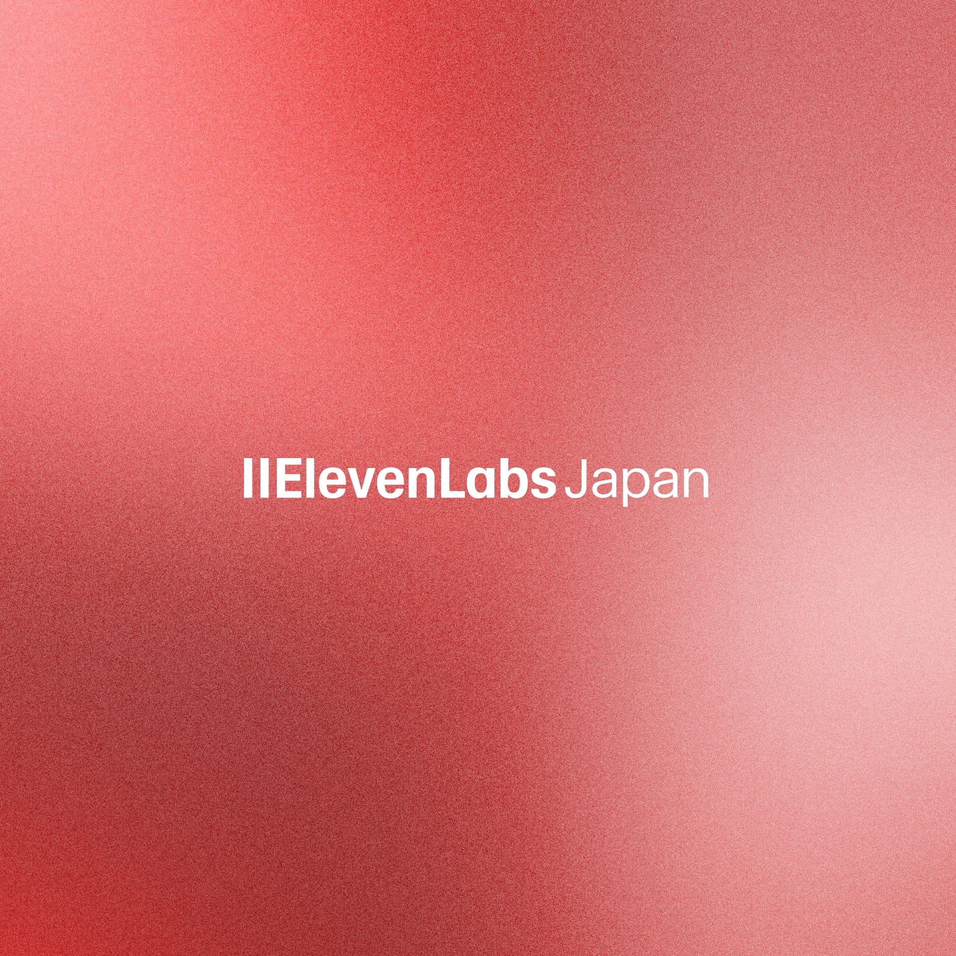 IIElevenLabs Japan