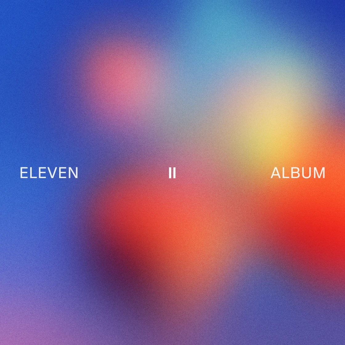 Eleven Album on a multicoloured background