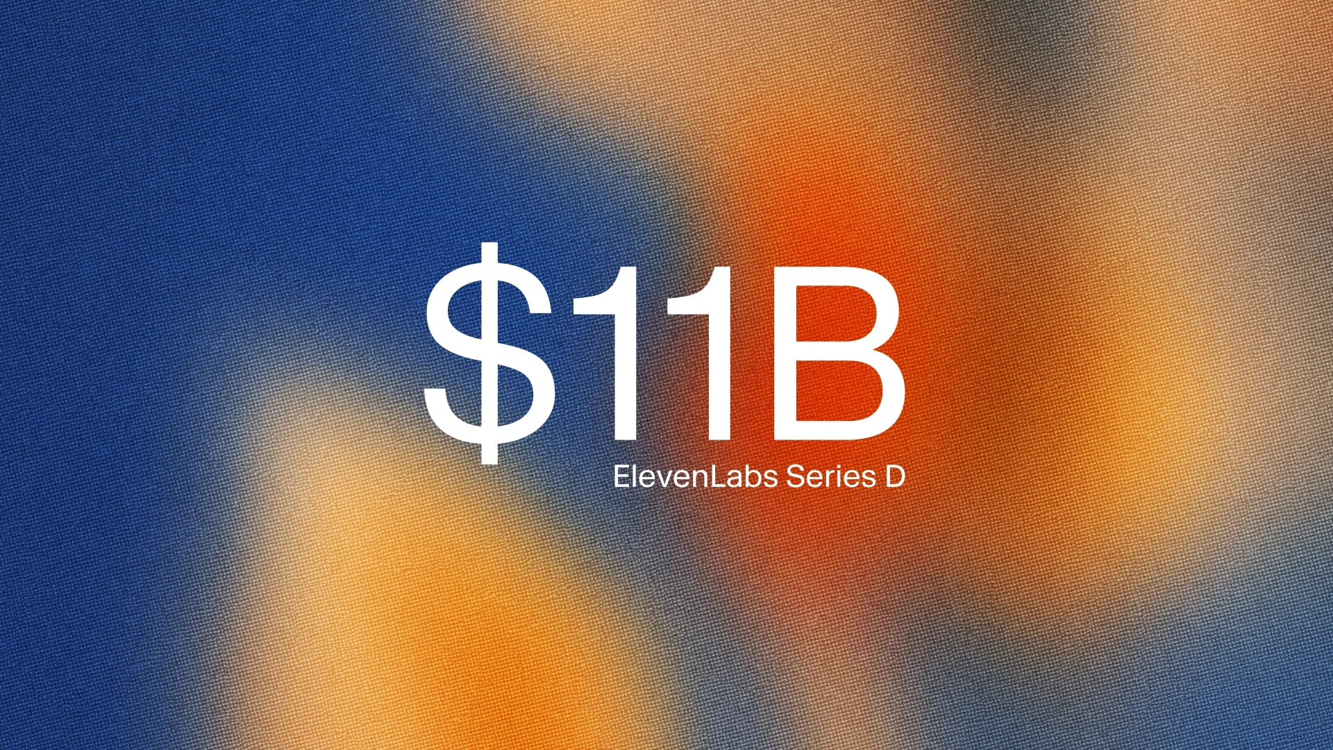 $11B Series D on gradient background