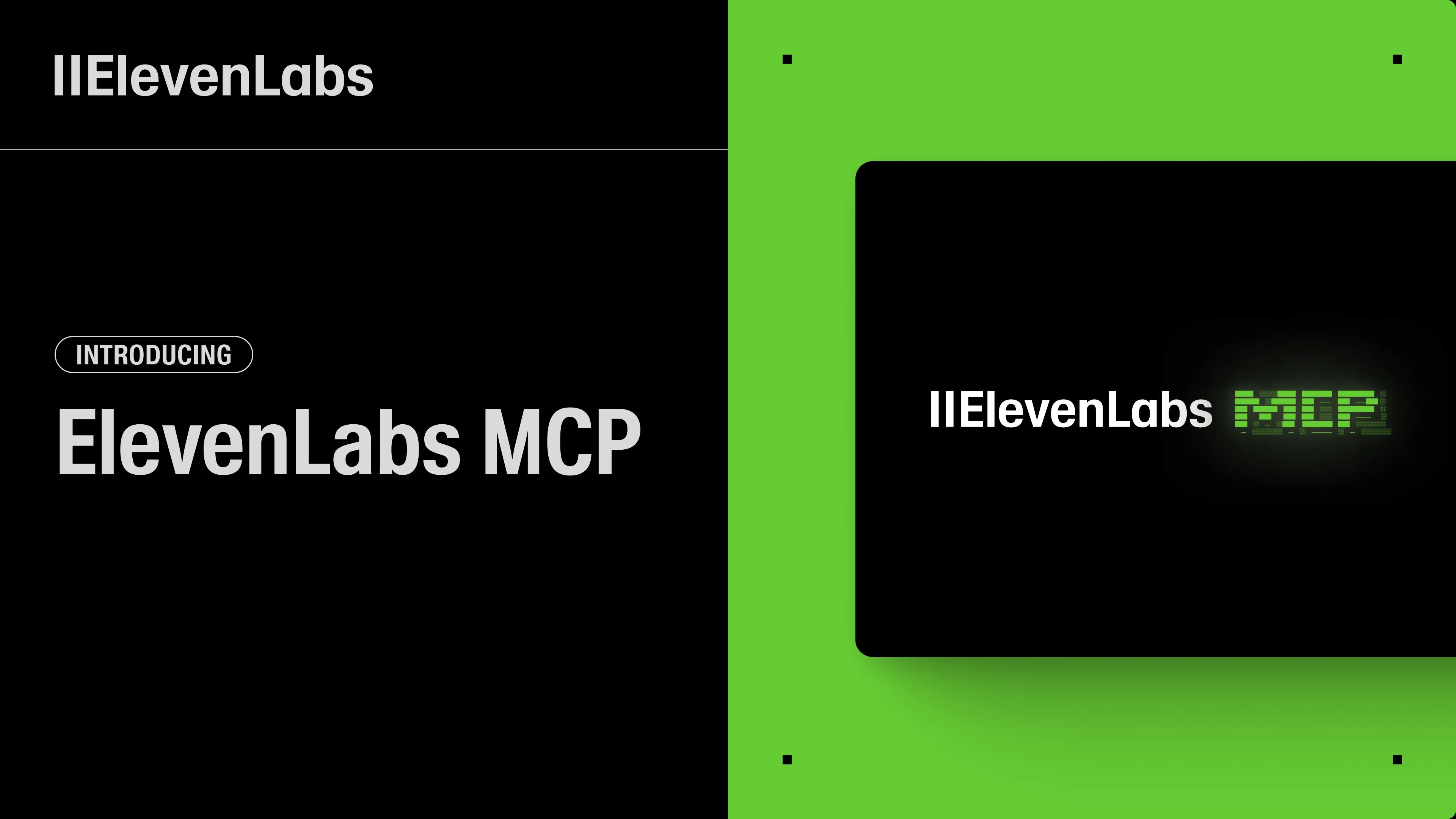 Introducing ElevenLabs MCP logo with black and green background.