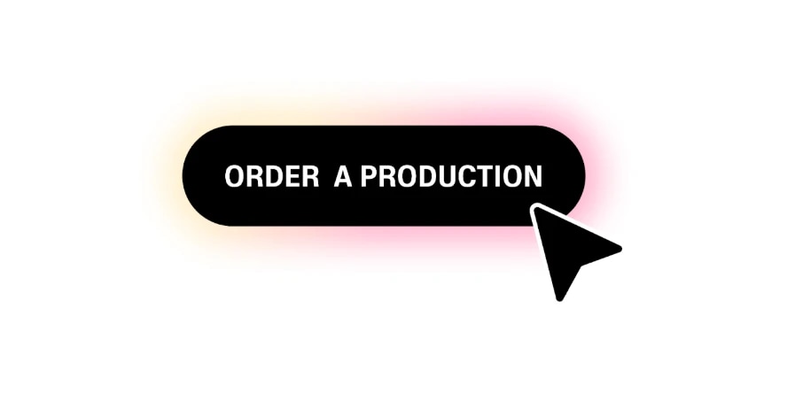 Order a production